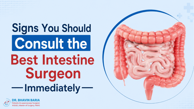 Signs You Should Consult the Best Intestine Surgeon Immediately